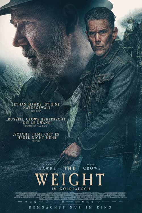 The Weight – Im Goldrausch – film afişi